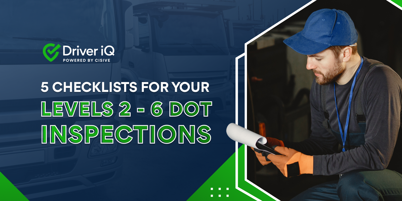 How To Prepare For Levels 2 6 Dot Inspections